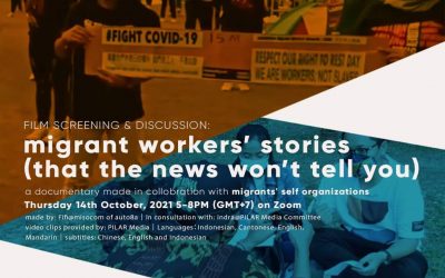 Film Screening & Discussion: migrant workers’ stories (that the news won’t tell you)