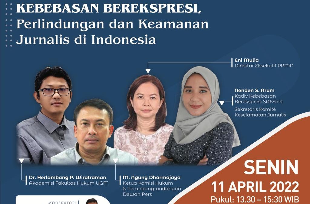 Kebebasan Berekspresi, Perlindungan dan Keamanan Jurnalis di Indonesia Saat Ini
